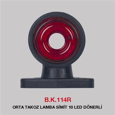 B.K 114R - ORTA TAKOZ LAMBA SİMİT 10 LED DÖNERLİ